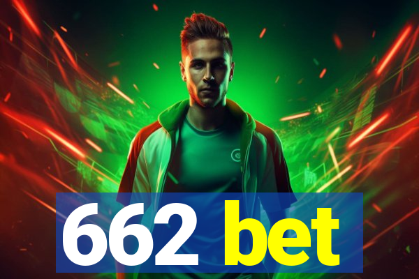 662 bet